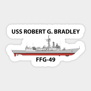 USS ROBERT G. BRADLEY - FFG-49 OH PERRY Sticker